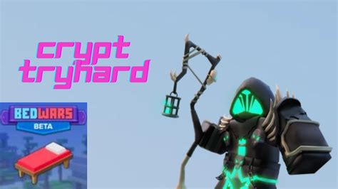 (Roblox Bedwars)Crypt Tryhard - YouTube