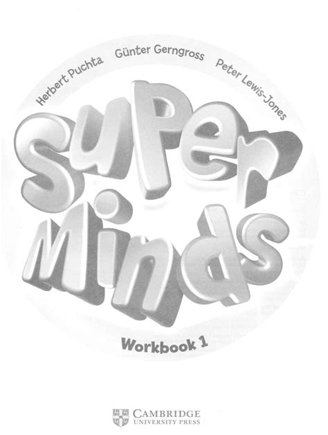 tcher duck ira: Super Minds Workbook 1