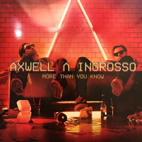 Axwell Λ Ingrosso - More Than You Know (2017, 180g, Vinyl) | Discogs