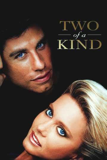 Two of a Kind (1983) - Stream and Watch Online | Moviefone