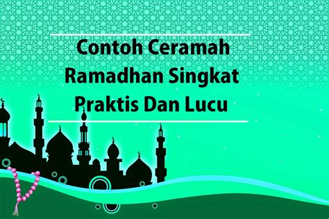 Ceramah Pendek Lucu – Lakaran