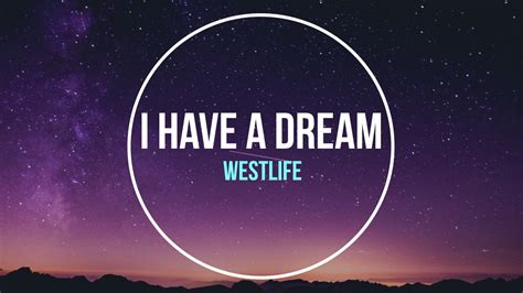 I Have A Dream - Westlife - Lyrics Video - YouTube