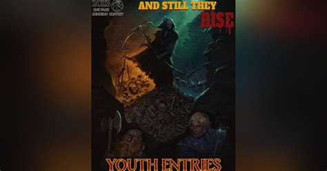 2023 One Page Dungeon Contest - And Still They Rise - Youth Entries | RPG Item | RPGGeek