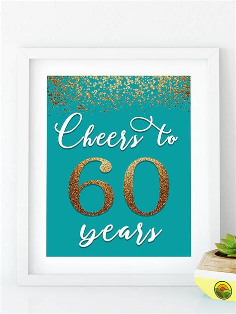 Free Printable Cheers To 60 Years