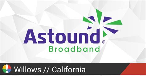 Astound Broadband Outage in Willows, California • Is The Service Down?