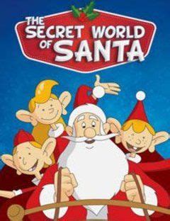 The Secret World of Santa Claus - Watch Cartoons and Anime Online in HD ...