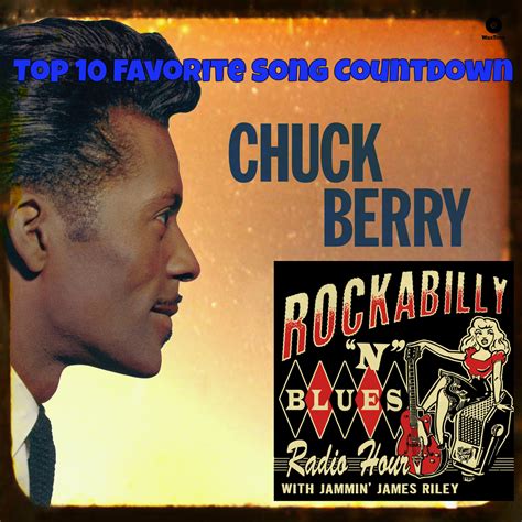 Rockabilly N Blues Radio Hour: Favorite Chuck Berry Song Countdown