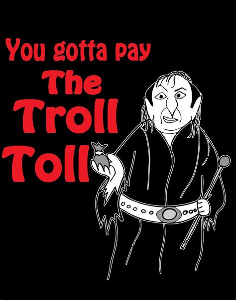 Has anyone else paid the troll toll? | IGN Boards