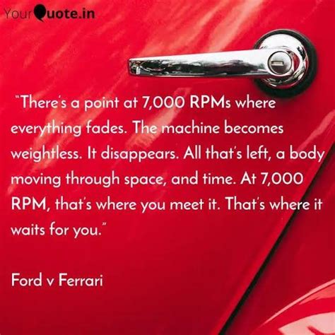 Ford vs Ferrari Quotes 7000RPM | Car guy quotes, Racing quotes, Ford