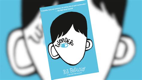 Wonder, by R.J. Palacio | Book Review | The Children's Book Review