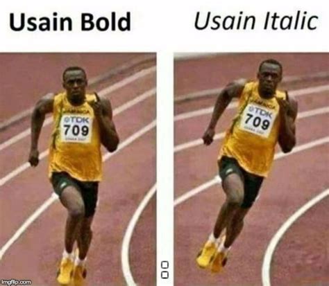 usain bolt | : | image tagged in usain bolt,memes,funny,funny memes ...