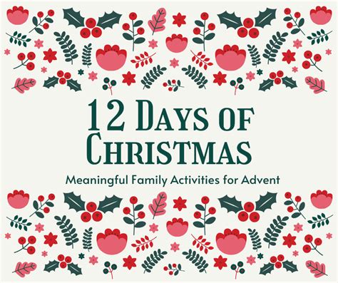 12 Days of Christmas: Meaningful Activities for Homeschool Families