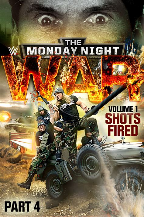 WWE: Monday Night War: Volume 1 - Shots Fired Part 4 - Movie Reviews ...