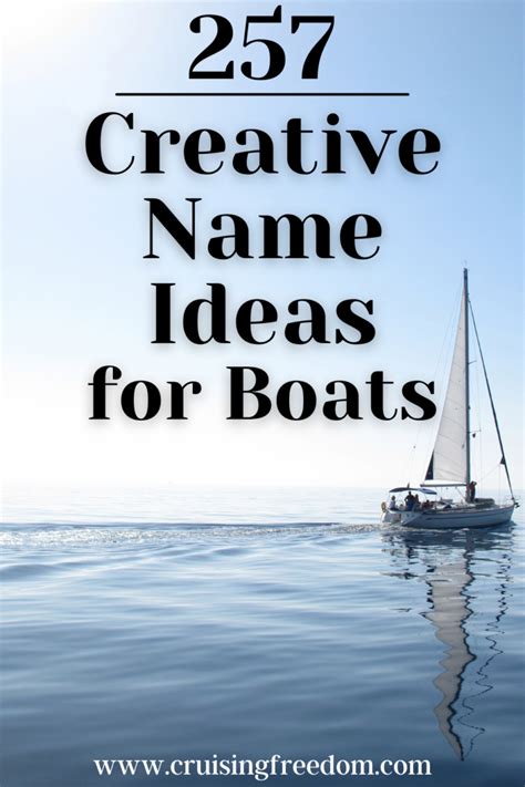 257 Creative Name Ideas for New Boats and Renaming Old Boats - ⛵️ Cruising Freedom