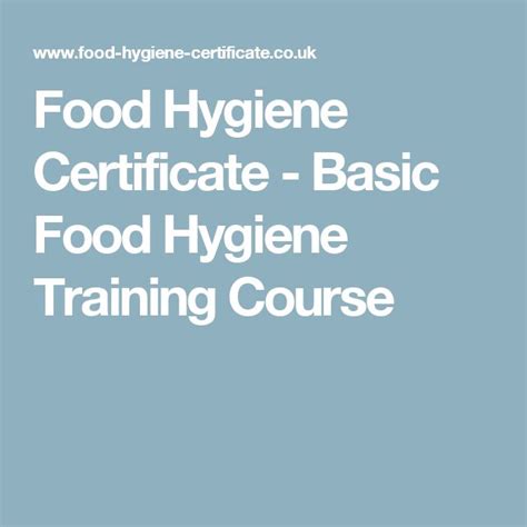 Food Hygiene Certificate - Basic Food Hygiene Training Course | Food ...