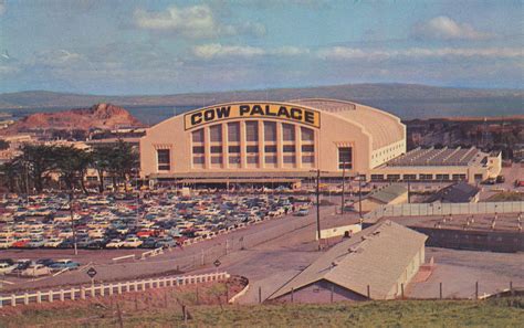 Jerry's Brokendown Palaces: Cow Palace, 2600 Geneva Ave., Daly City, CA