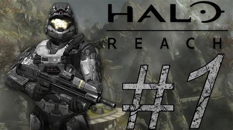 HALO REACH (LEGENDARY DIFFICULTY) PART 1. - YouTube