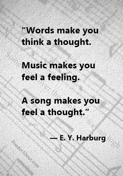 a song makes you feel a thought | Music quotes lyrics, Music quotes, Words