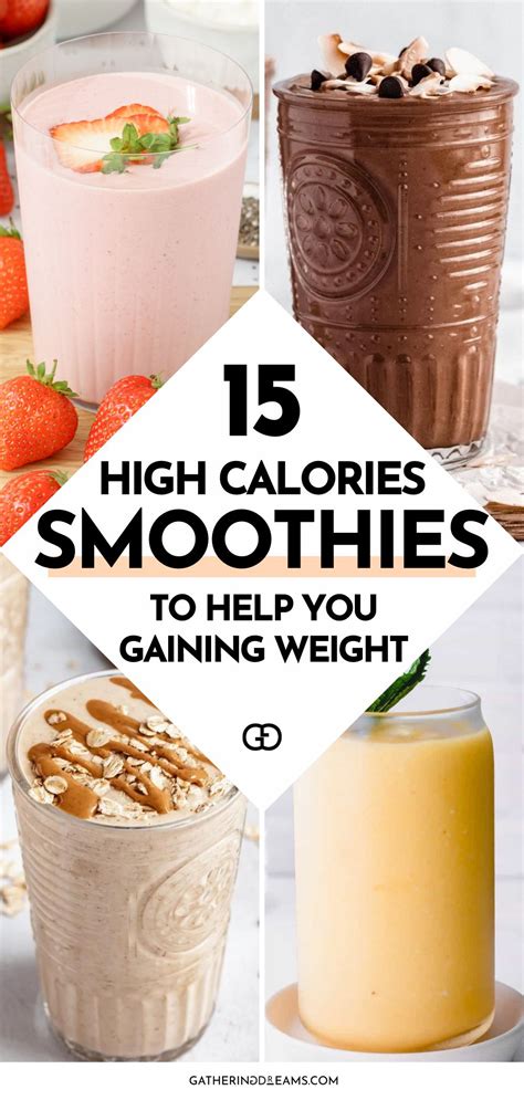 15 High-Calorie Smoothies For Weight Gain (Healthy + Delicious) - Gathering Dreams