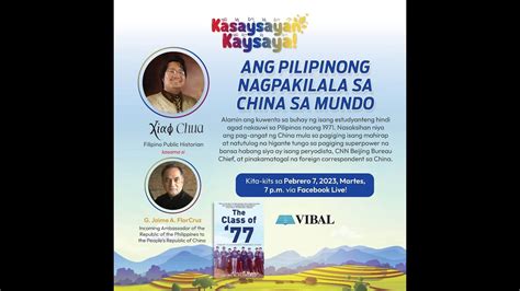 Kasaysayan, Kaysaya: ANG PILIPINONG NAGPAKILALA SA CHINA SA MUNDO (Amb ...