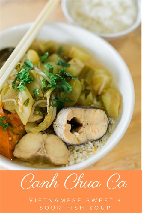 Canh Chua Cá Recipe (Vietnamese Sweet and Sour Fish Soup) | Hungry ...