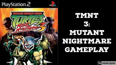 TMNT 3: Mutant Nightmare Gameplay For PS2 (This Game Is Not Very Good) - YouTube