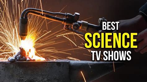 Top 5 Best Science TV Shows of All Time - YouTube