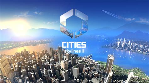 Cities: Skylines 2 kommt! Erster Trailer und Infos zum langerwarteten Aufbauspiel