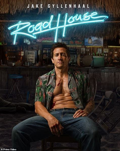 Jake Gyllenhaal flexes his muscles and takes on hooligans in Florida in the remake of 1980s cult ...