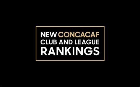 Concacaf launches new ranking system for region’s clubs and leagues – Jamaica Football Federation