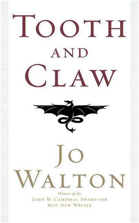 Tooth and Claw | Jo Walton | Macmillan