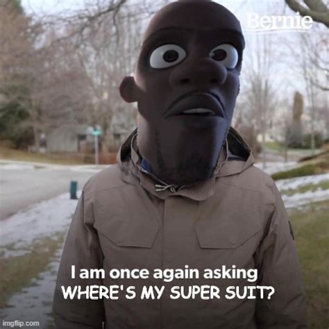 Frozone Wants to Know - Imgflip