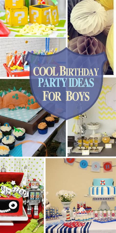 Cool Birthday Party Ideas for Boys 2023