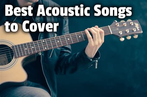 49 Best Acoustic Guitar Song (with Video Instructions)