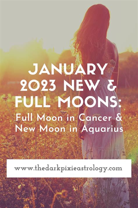 January 2023 New & Full Moons: Full Moon in Cancer & New Moon in ...