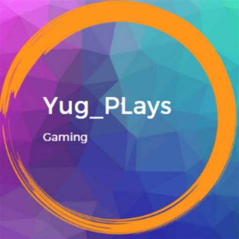 Yug_PLays - YouTube