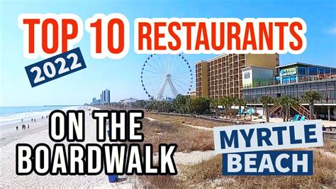 10 Best Restaurants on the Myrtle Beach Boardwalk! - YouTube