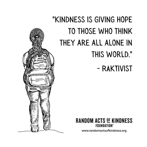 Random Acts of Kindness | Kindness Quote | Kindness is giving hope to those who