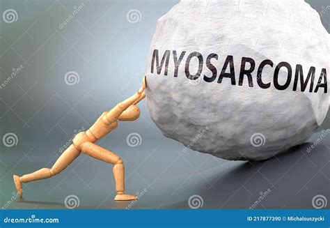 Myosarcoma and Painful Human Condition, Pictured As a Wooden Human Figure Pushing Heavy Weight ...