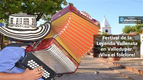 Festival Vallenato en Valledupar - ElNoti.com