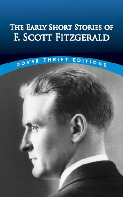 The Early Short Stories of F. Scott Fitzgerald by F. Scott Fitzgerald ...