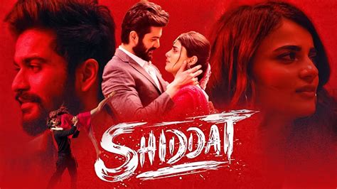 Shiddat Full Movie HD | Sunny Kaushal, Radhika Madan, Mohit Raina ...