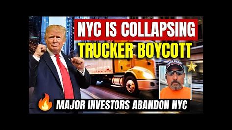 NYC Is Collapsing 🔥 Trucker Boycott Major Investors Abandon NYC 💥