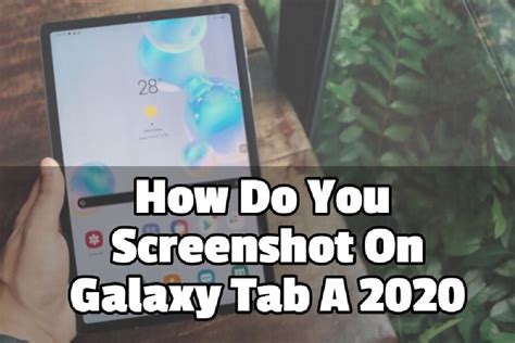 How To Take A Screenshot On Samsung Tablet - TipsTeacher