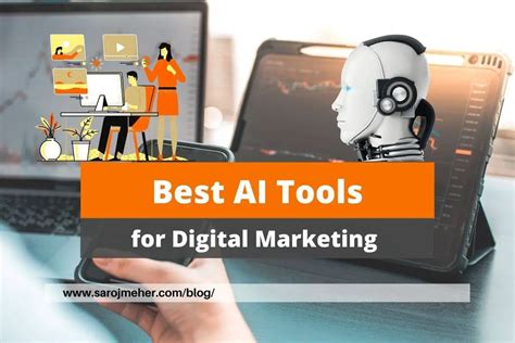 [10 Best] AI Tools For Digital Marketing In 2024 - SAROJ MEHER