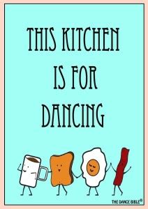 This Kitchen is For Dancing - A3 Size Dance Poster | Wall Poster ...