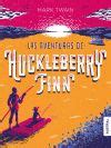 LAS AVENTURAS DE HUCKLEBERRY FINN - MARK TWAIN; JESUS CORTES - 9788491421283