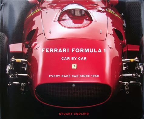 Ferrari Formula 1 - Car By Car - LACAR