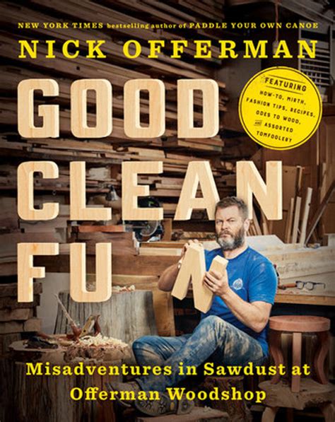 Good Clean Fun - Nick Offerman | Nick Offerman Books