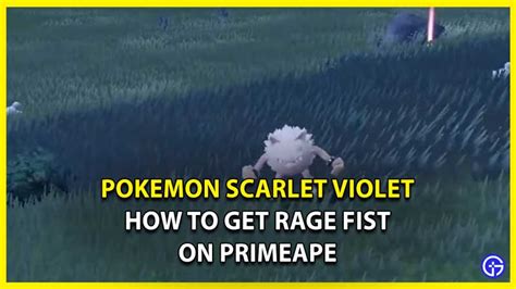 Pokemon Scarlet Violet Rage Fist Guide For Primeape Evolution